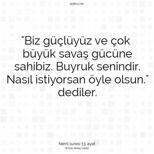 Ayetbul | Kuran Mealleri | Quran | Neml suresi 33. ayet