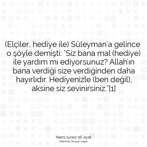Ayetbul | Kuran Mealleri | Quran | Neml suresi 36. ayet