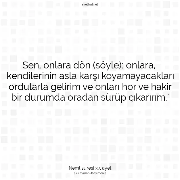 Ayetbul | Kuran Mealleri | Quran | Neml suresi 37. ayet