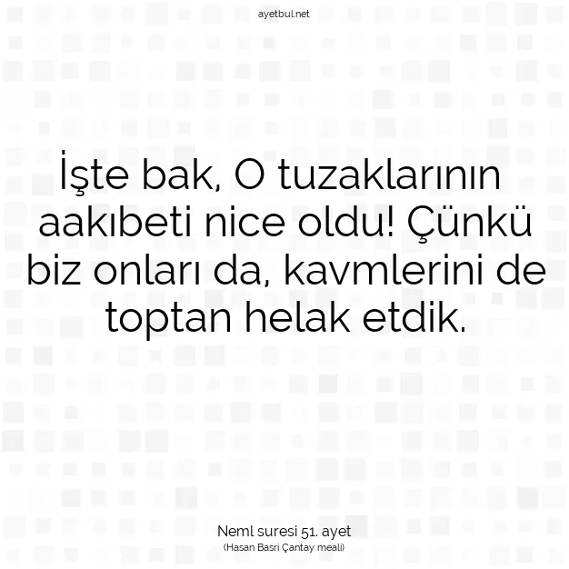 Ayetbul | Kuran Mealleri | Quran | Neml suresi 51. ayet