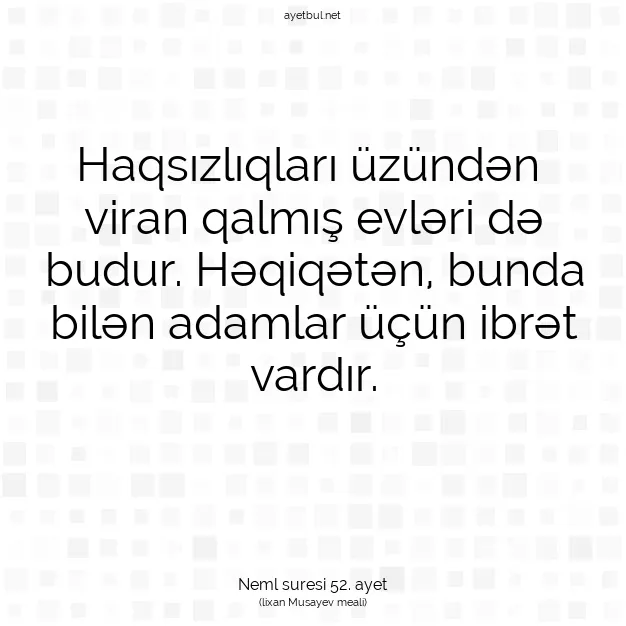 Ayetbul | Kuran Mealleri | Quran | Neml suresi 52. ayet