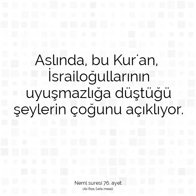 Ayetbul | Kuran Mealleri | Quran | Neml suresi 76. ayet