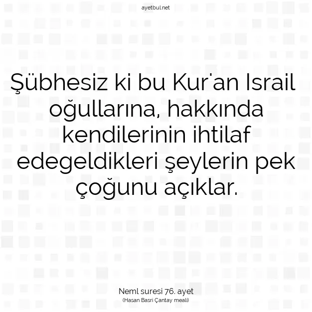 Ayetbul | Kuran Mealleri | Quran | Neml suresi 76. ayet