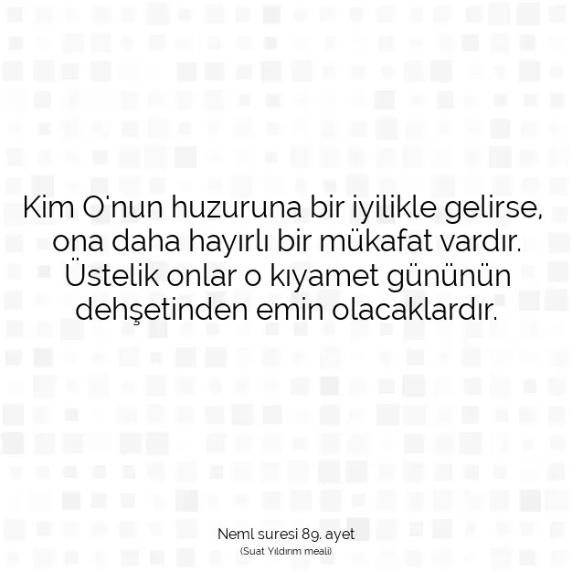 Ayetbul | Kuran Mealleri | Quran | Neml suresi 89. ayet