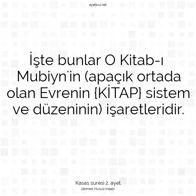 Ayetbul | Kuran Mealleri | Quran | Kasas suresi 2. ayet