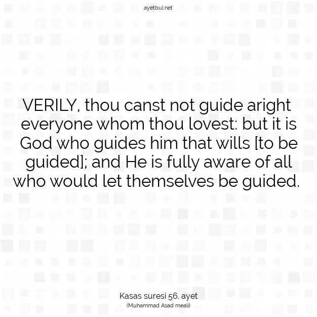 Ayetbul | Kuran Mealleri | Quran | Kasas suresi 56. ayet