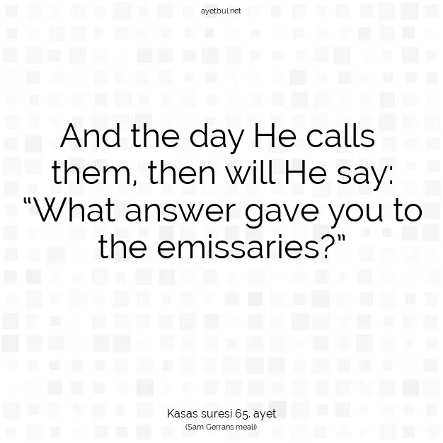Ayetbul | Kuran Mealleri | Quran | Kasas suresi 65. ayet