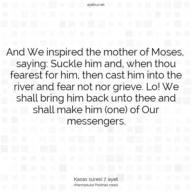 Ayetbul | Kuran Mealleri | Quran | Kasas suresi 7. ayet