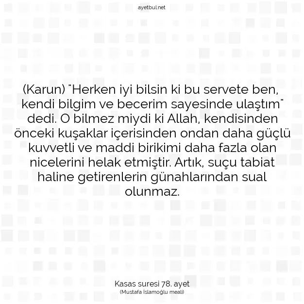 Ayetbul | Kuran Mealleri | Quran | Kasas suresi 78. ayet