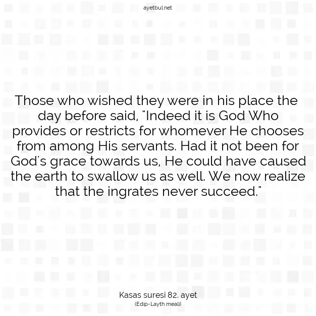 Ayetbul | Kuran Mealleri | Quran | Kasas suresi 82. ayet