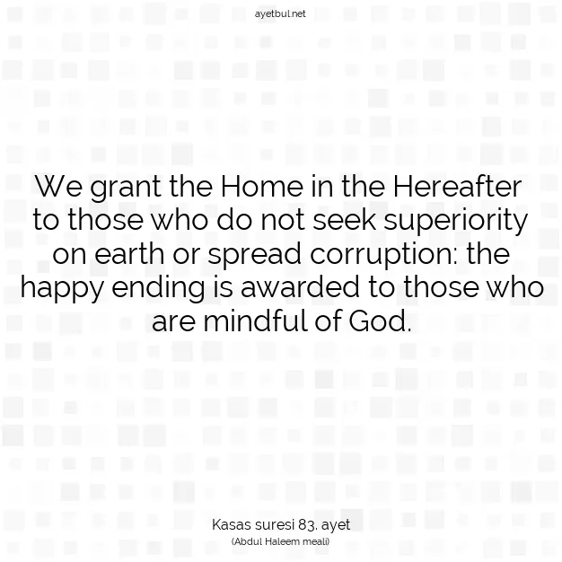 Ayetbul | Kuran Mealleri | Quran | Kasas suresi 83. ayet