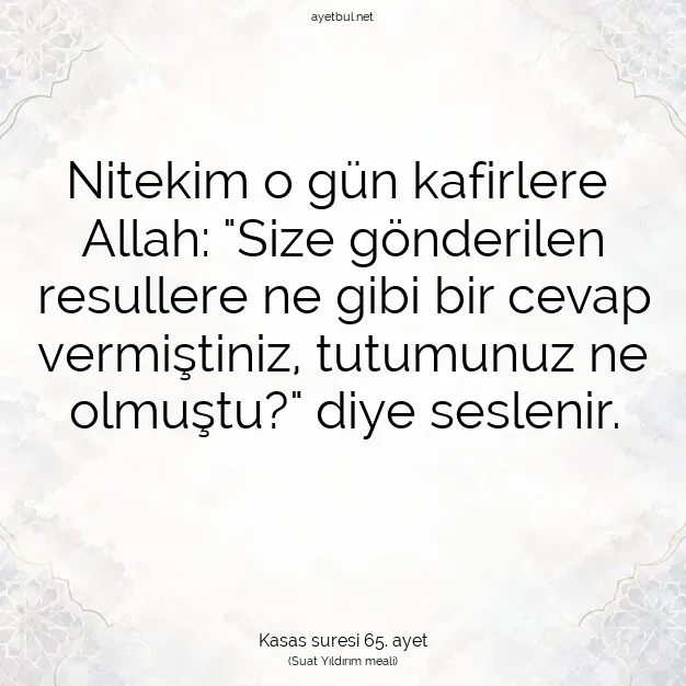 Ayetbul | Kuran Mealleri | Quran | Kasas suresi 65. ayet