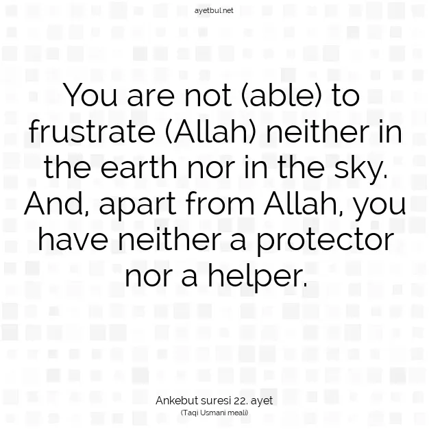 Ayetbul | Kuran Mealleri | Quran | Ankebut suresi 22. ayet