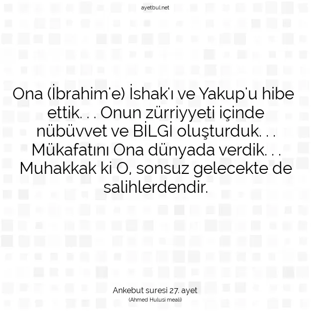 Ayetbul | Kuran Mealleri | Quran | Ankebut suresi 27. ayet