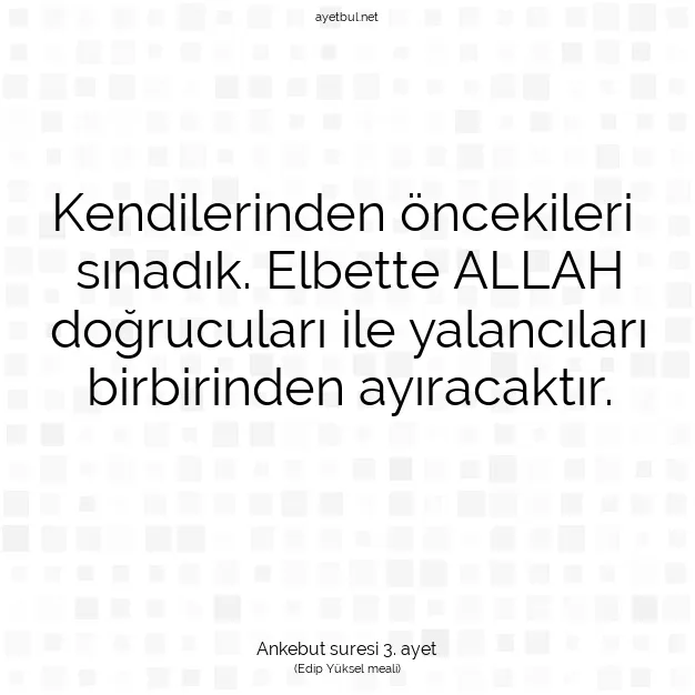 Ayetbul | Kuran Mealleri | Quran | Ankebut suresi 3. ayet