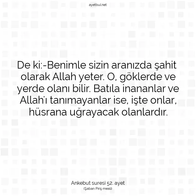 Ayetbul | Kuran Mealleri | Quran | Ankebut suresi 52. ayet