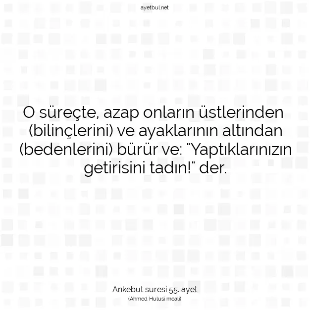 Ayetbul | Kuran Mealleri | Quran | Ankebut suresi 55. ayet