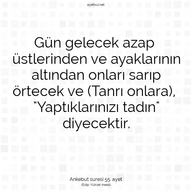 Ayetbul | Kuran Mealleri | Quran | Ankebut suresi 55. ayet