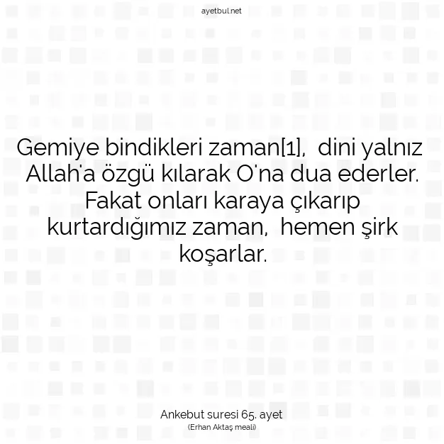 Ayetbul | Kuran Mealleri | Quran | Ankebut suresi 65. ayet