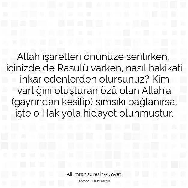 Ayetbul | Kuran Mealleri | Quran | Ali İmran suresi 101. ayet