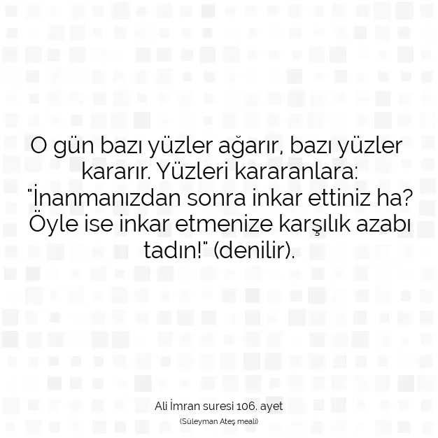 Ayetbul | Kuran Mealleri | Quran | Ali İmran suresi 106. ayet