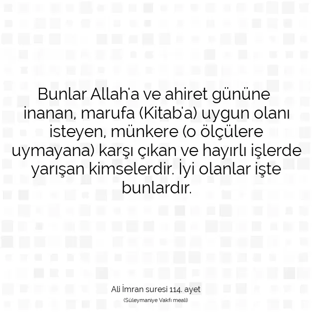 Ayetbul | Kuran Mealleri | Quran | Ali İmran suresi 114. ayet