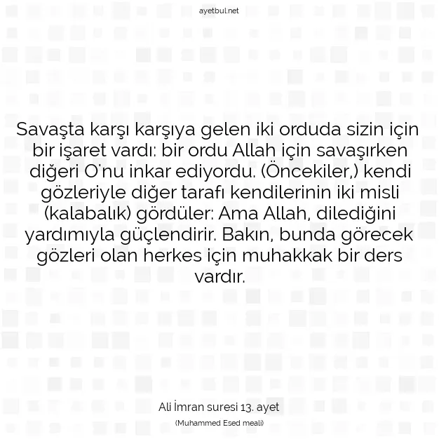 Ayetbul | Kuran Mealleri | Quran | Ali İmran suresi 13. ayet