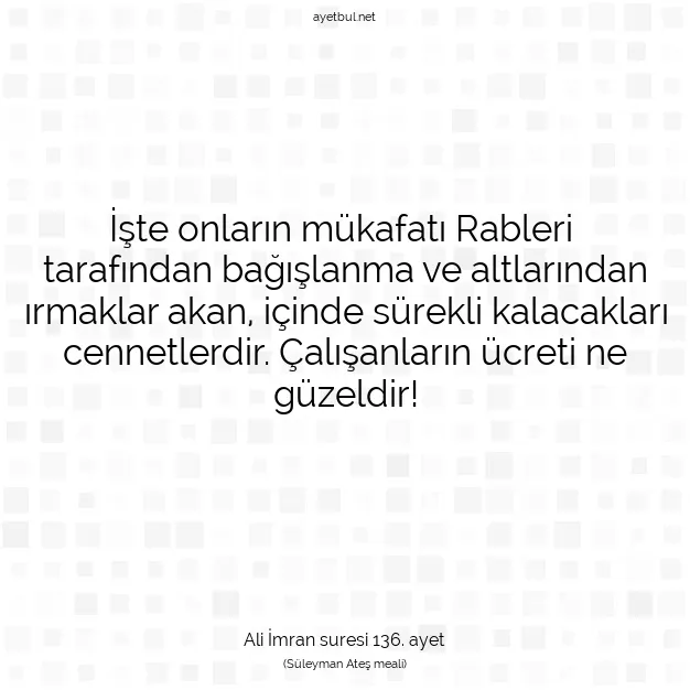 Ayetbul | Kuran Mealleri | Quran | Ali İmran suresi 136. ayet