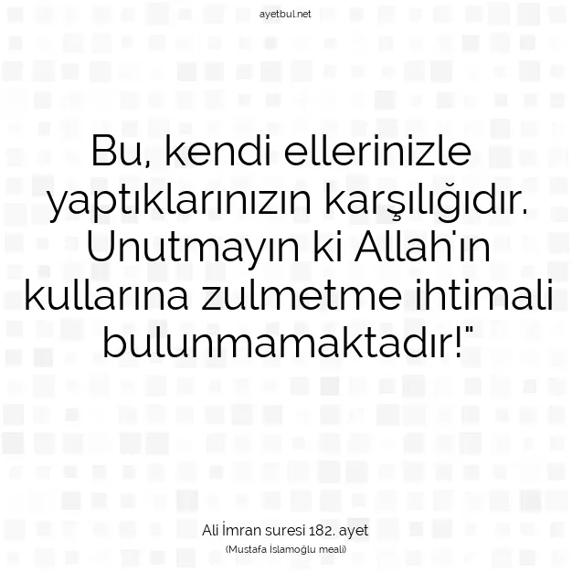 Ayetbul | Kuran Mealleri | Quran | Ali İmran suresi 182. ayet