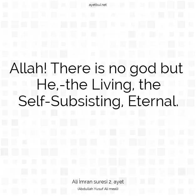 Ayetbul | Kuran Mealleri | Quran | Ali İmran suresi 2. ayet