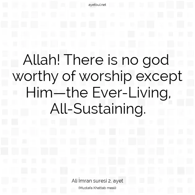 Ayetbul | Kuran Mealleri | Quran | Ali İmran suresi 2. ayet