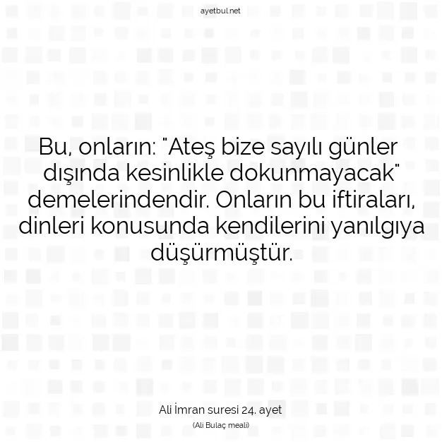 Ayetbul | Kuran Mealleri | Quran | Ali İmran suresi 24. ayet