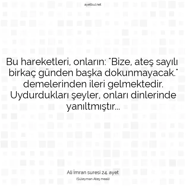 Ayetbul | Kuran Mealleri | Quran | Ali İmran suresi 24. ayet