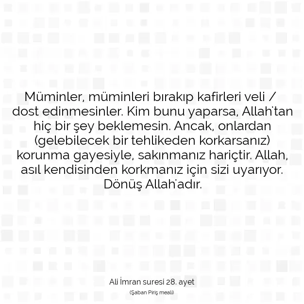 Ayetbul | Kuran Mealleri | Quran | Ali İmran suresi 28. ayet
