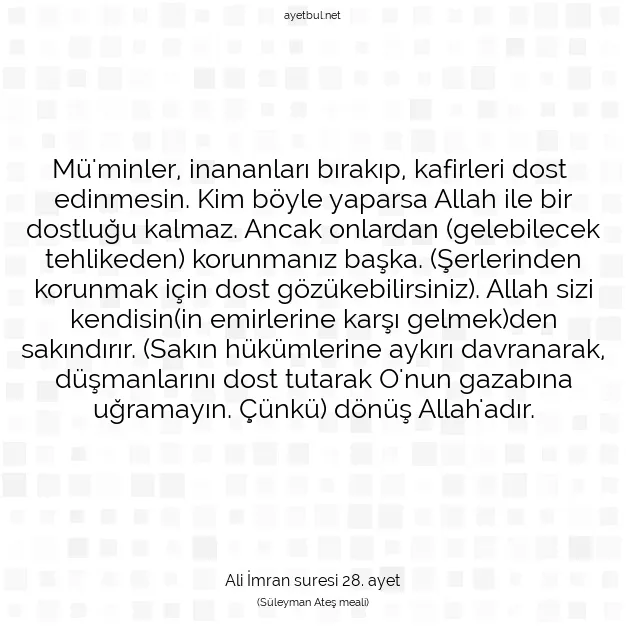 Ayetbul | Kuran Mealleri | Quran | Ali İmran suresi 28. ayet
