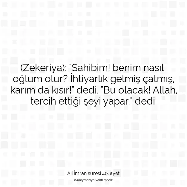 Ayetbul | Kuran Mealleri | Quran | Ali İmran suresi 40. ayet