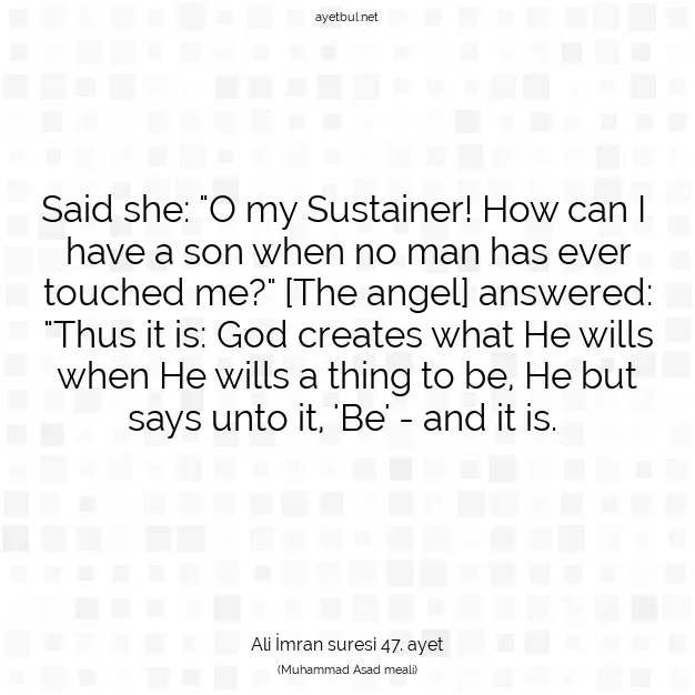 Ayetbul | Kuran Mealleri | Quran | Ali İmran suresi 47. ayet