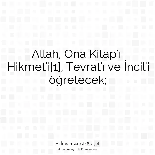 Ayetbul | Kuran Mealleri | Quran | Ali İmran suresi 48. ayet