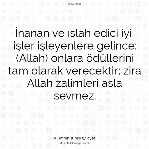 Ayetbul | Kuran Mealleri | Quran | Ali İmran suresi 57. ayet