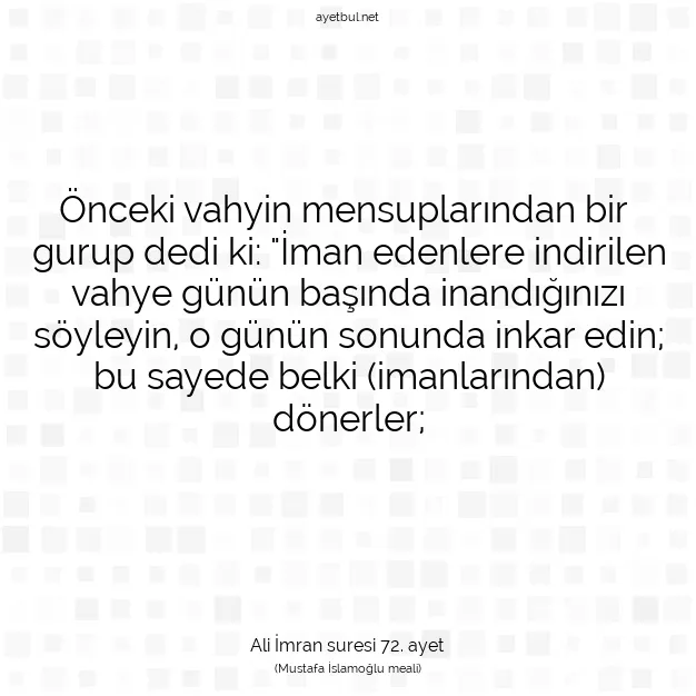 Ayetbul | Kuran Mealleri | Quran | Ali İmran suresi 72. ayet