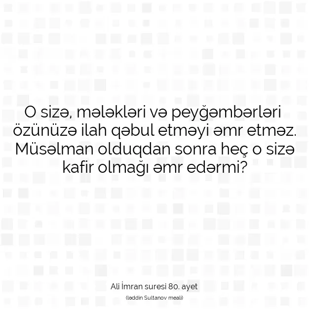 Ayetbul | Kuran Mealleri | Quran | Ali İmran suresi 80. ayet