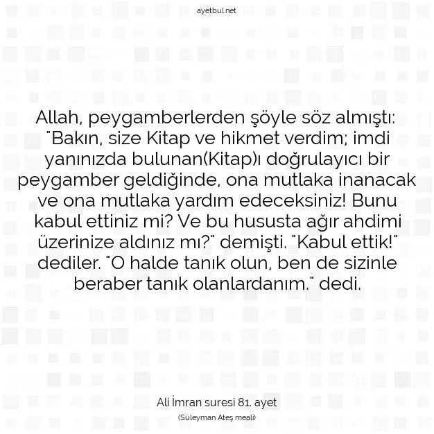 Ayetbul | Kuran Mealleri | Quran | Ali İmran suresi 81. ayet