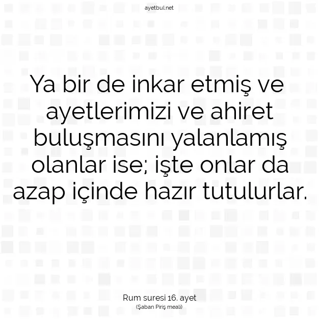 Ayetbul | Kuran Mealleri | Quran | Rum suresi 16. ayet