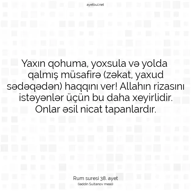Ayetbul | Kuran Mealleri | Quran | Rum suresi 38. ayet