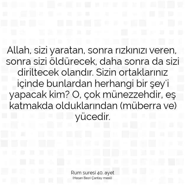 Ayetbul | Kuran Mealleri | Quran | Rum suresi 40. ayet