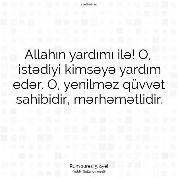 Ayetbul | Kuran Mealleri | Quran | Rum suresi 5. ayet