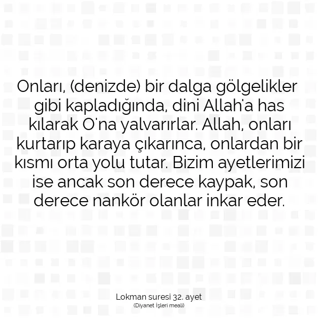 Ayetbul | Kuran Mealleri | Quran | Lokman suresi 32. ayet