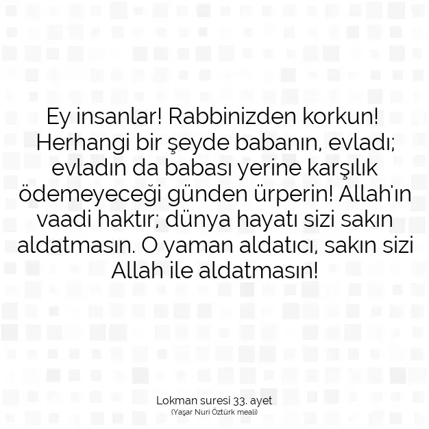 Ayetbul | Kuran Mealleri | Quran | Lokman suresi 33. ayet