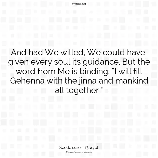 Ayetbul | Kuran Mealleri | Quran | Secde suresi 13. ayet