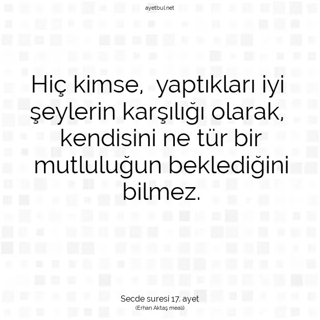 Ayetbul | Kuran Mealleri | Quran | Secde suresi 17. ayet